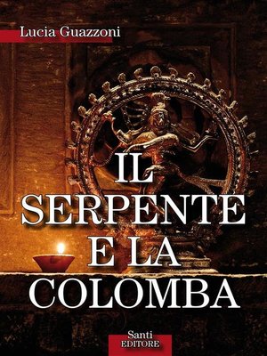 cover image of Il Serpente e la Colomba